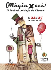 5é Festival de Màgia de Vila-real 2012